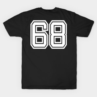 Number 68 for a sports team, group, or community T-Shirt T-Shirt